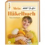 Tanja Steinbach - Mein Hkelbuch - Topp Verlag